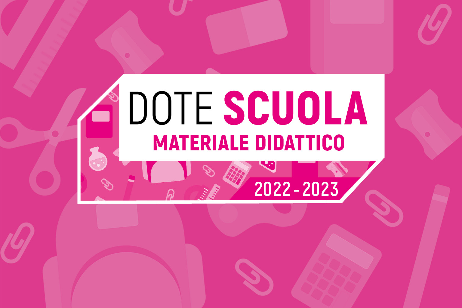 Immagine di copertina per DOTE SCUOLA 2022 REGIONE LOMBARDIA - MATERIALE DIDATTICO